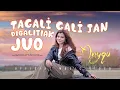 Download Lagu Anyqu - Tagali Gali Jan Digalitiak Juo (Official Music Video)