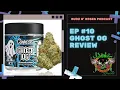 EP 10 Ghost OG By Connected