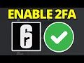 How To Enable 2FA Rainbow Six Siege - Updated 2025