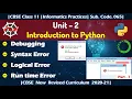 Part - 7 Unit 2 Python 11 IP Debugging Syntax Error Logical Error Runtime Error