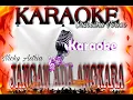 Download Lagu #KARAOKE #ORCHESTRA #ROCK #MUSIC JANGAN ADA ANGKARA (ORCHESTRA VERSON KARAOKE)