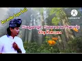Download Lagu Sayangin Seenu ne Meurip,  #AryKencana, Karaoke Lagu Bali Akustik, #dhiyatmikachannel