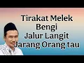 ngaji gus baha : tirakat melek bengi jalur langit