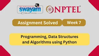 Programming Data Structures And Algorithms Using Python Week 7 NPTEL ANSWERS 2024