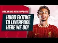 Download Lagu Hugo Ekitike to Liverpool - Here We Go! | Breaking News