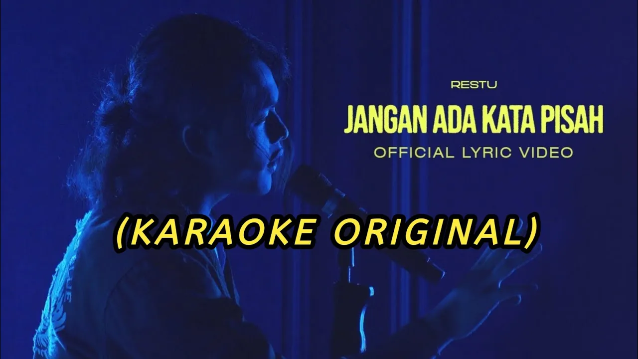 Restu-Jangan Ada Kata Pisah (Karaoke) Restu-Jangan Ada Kata Pisah (Karaoke)