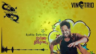 ajukku gumukku naan sirithal 2020 ajukkugumukku hiphopthamizha hiphopthamizhahits naansirithal