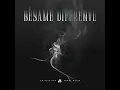Bésame Diferente - La Adictiva