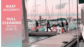 BOAT ACCIDENT!! Hull Cleaning DO’S & DON’TS [Ep.20]
