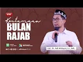 Download Lagu [LIVE] Keutamaan Bulan Rajab - Ustadz Adi Hidayat