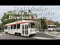 SEPTA Trolley Subway Tunnel Blitz Diversion Service