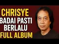 Download Lagu Chrisye – Badai Pasti Berlalu (Full Album) | Lagu Legendaris Indonesia Sepanjang Masa