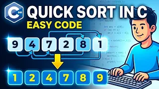 Quick Sort in C Easy Code Explanation Step by Step Beginners Friendly