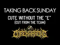 Download Lagu Taking Back Sunday - Cute Without the \