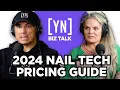 2024 Nail Tech Pricing Guide