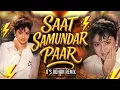 Download Lagu Saat Samundar Paar ( Bouncy Mix ) It's Rohan Remix | Instagram Reel's Trending song | Hindi Remix |