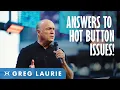 Hot Button Issues With Greg Laurie