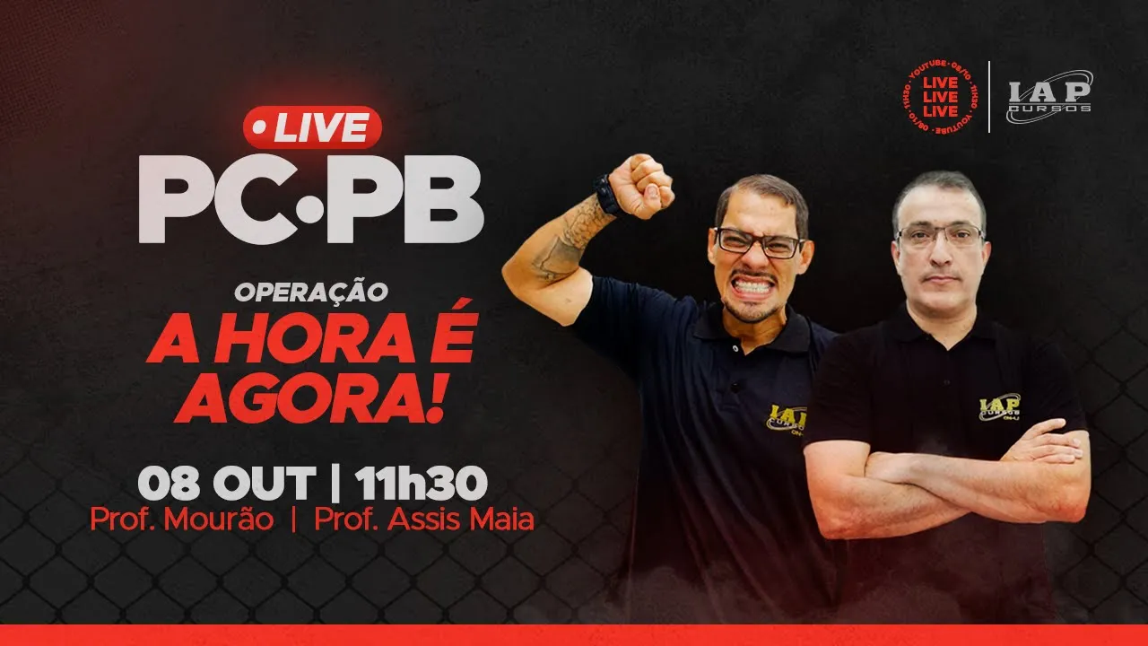 LIVE: PCPB - OPERAÇÃO A HORA É AGORA!