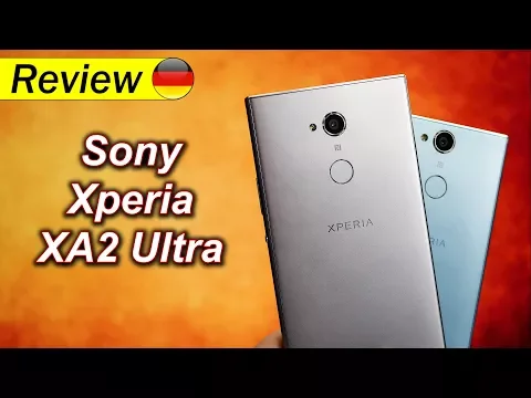 Download MP3 Sony Xperia XA2 Ultra | das XA2, zu dem man greifen sollte...