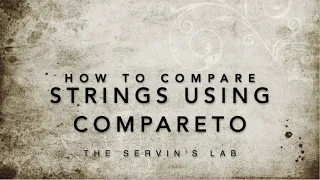 How to Compare Strings using the compareTo Method