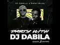 Lagu DJ DABILA X EMMYBLAQ , PARTY WITH DJ DABILA ( SEASON 1) MIXTAPE
