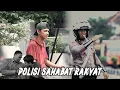 Download Lagu POLISI SAHABAT RAKYAT - CAK SODIQ