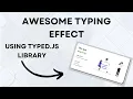 Awesome Text Animation with HTML CSS and Typed js JavaScript Tutorial