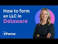 How to Form an LLC in Delaware