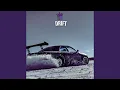 Download Lagu DRIFT