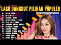 Download Lagu FULL ALBUM DANGDUT ORGEN TUNGGAL PALING HITS LAGU JADUL PILIHAN-AIR BUNGA-AIR TUBA-CEMARA BIRU