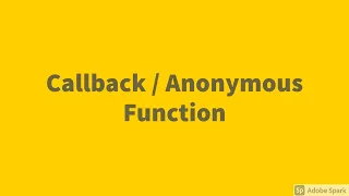 Anonymous Callback function