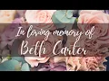 Beth Carter - Funeral Service May 16 2021