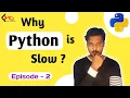 Why Python is Slow 3 Reasons You Have to Know About Python Programming Groupers