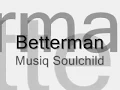 Betterman
