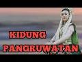 Download Lagu KIDUNG PANGRUWATAN !!!