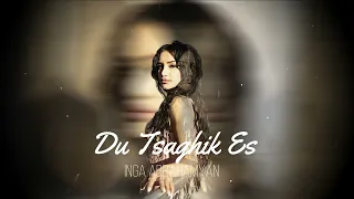 Inga Abrahamyan - Du Tsaghik Es