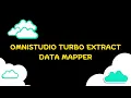 Omnistudio Turbo Extract Data Mapper Scenarios Salesforce Omnistudio