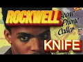 Download Lagu ROCKWELL - KNIFE ( REMASTERED )