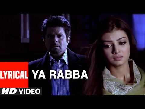 Download MP3 Ya Rabba Lyrical Video Song | Salaam-E-Ishq | Kailash Kher | Anil Kapoor, Juhi Chawla