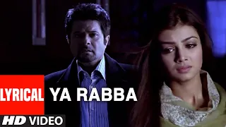 Download Ya Rabba Lyrical Video Song | Salaam-E-Ishq | Kailash Kher | Anil Kapoor, Juhi Chawla MP3