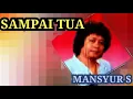 Download Lagu Sampai Tua _ Mansyur S