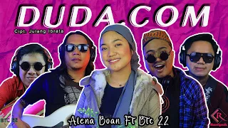 Download ALENA BOAN ft BTC 22 - DUDA DOT COM [Official Music Video] Rampak Odong Odong MP3