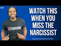 When you think you miss the narcissist The Narcissists Code Ep 746