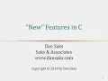 New Features in C - Dan Saks