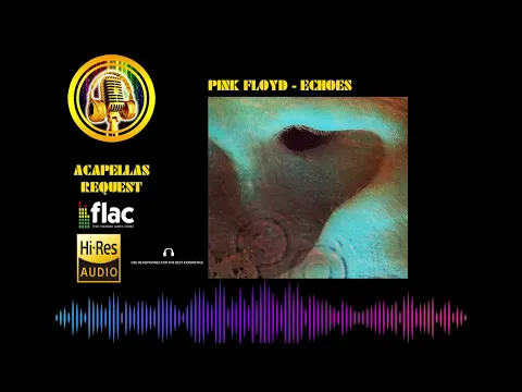 Download MP3 Pink Floyd - Echoes High Definition Audio (HQ- FLAC)