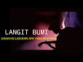 Download Lagu LANGIT BUMI  - wali band cover agusriansyah