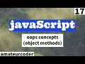 javaScript oops Concept Object Methods Learn and Code