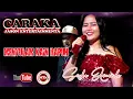 Lagu Siska Amanda  II Menyulam Kain Rapuh  ( Cover  Caraka Jason Entertainment )