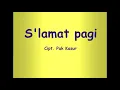 Download Lagu Lagu Selamat Pagi Ibu Guru
