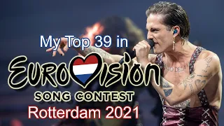 Download Eurovision 2021 - My Top 39 (After the Show) [with comments] MP3